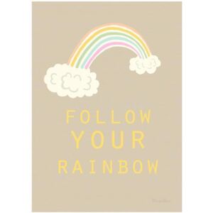 FOLLOW YOUR RAINBOW poster - A4