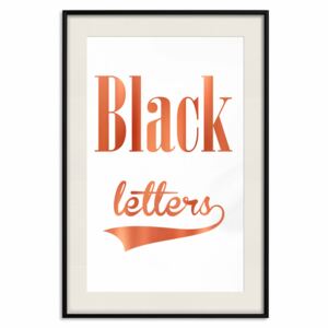 Decorativa Posters: Black Letters [Deco Poster - Copper]